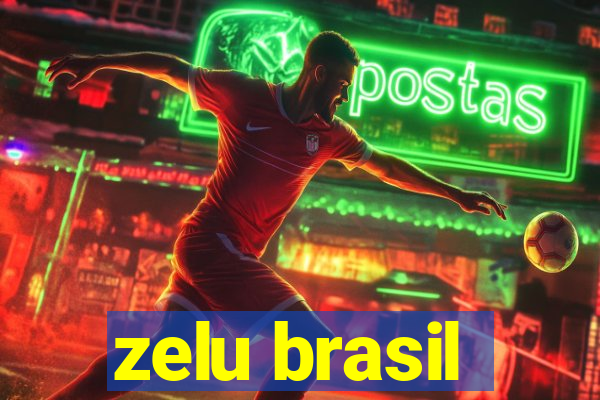 zelu brasil