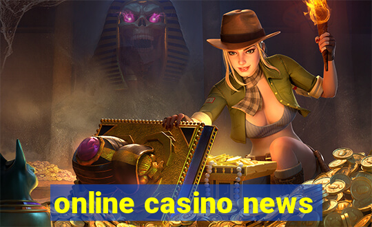 online casino news