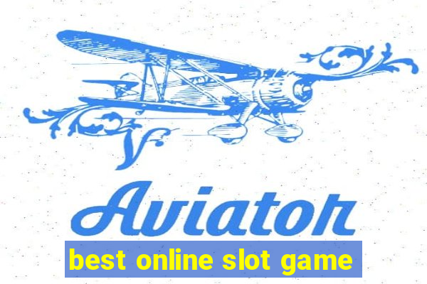 best online slot game