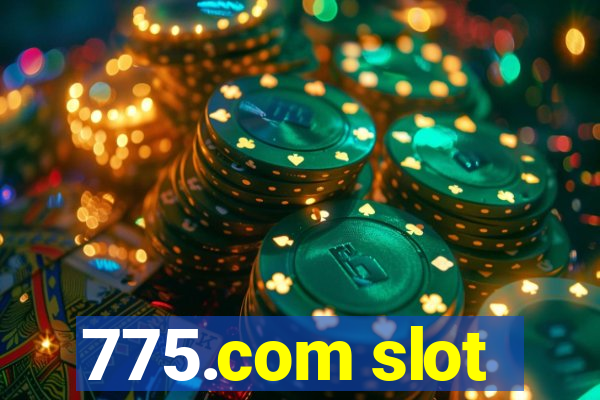 775.com slot