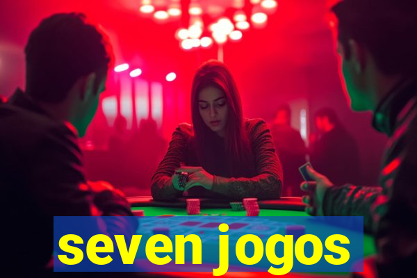 seven jogos