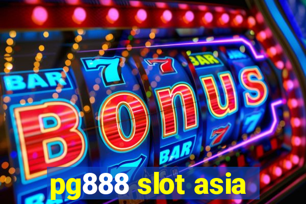 pg888 slot asia