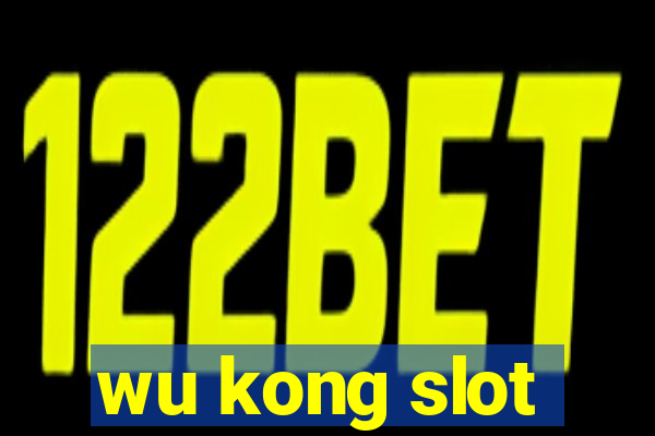 wu kong slot