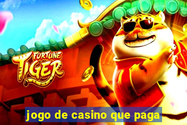 jogo de casino que paga