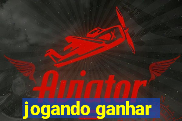 jogando ganhar