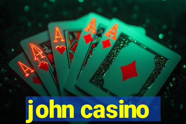 john casino