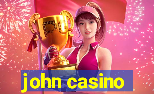 john casino