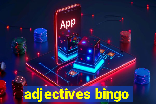 adjectives bingo