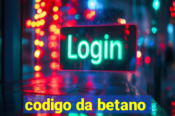 codigo da betano