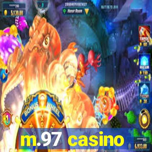 m.97 casino