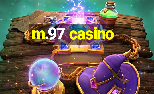 m.97 casino