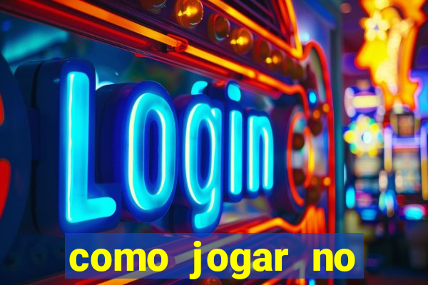 como jogar no dragon fortune