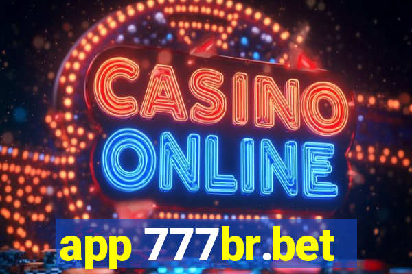 app 777br.bet