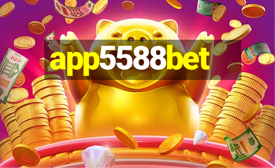 app5588bet