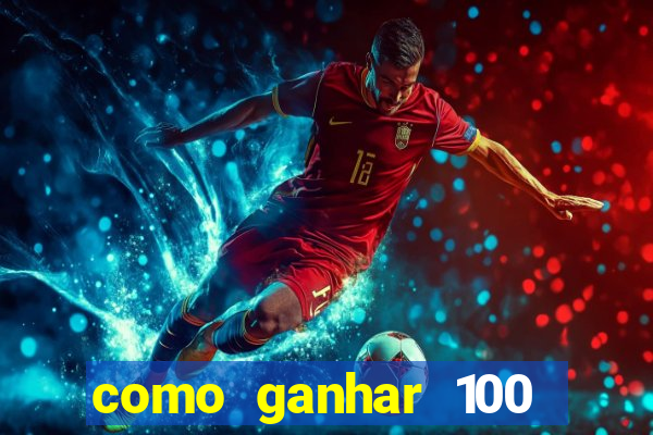 como ganhar 100 reais por dia na bet365