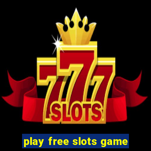 play free slots game