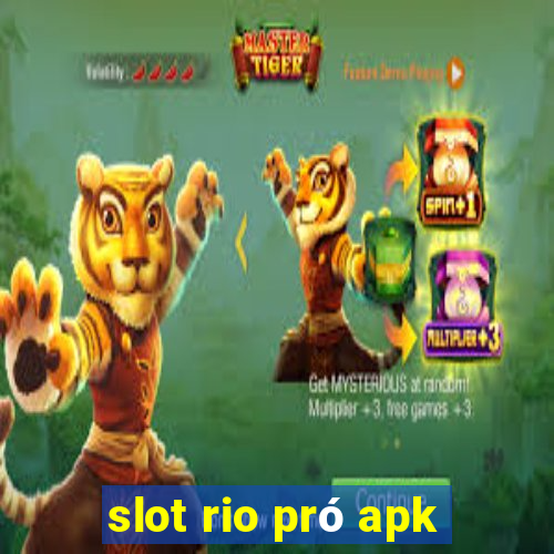 slot rio pró apk