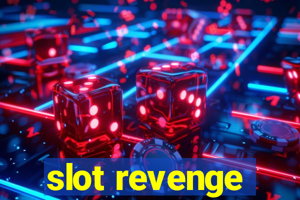 slot revenge