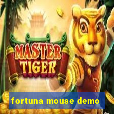 fortuna mouse demo