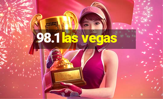 98.1 las vegas