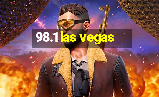 98.1 las vegas