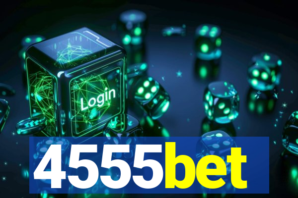 4555bet