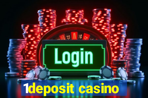 1deposit casino