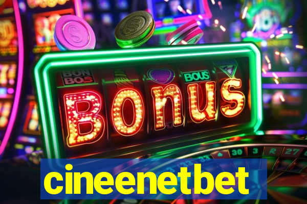 cineenetbet