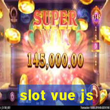 slot vue js