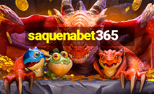 saquenabet365