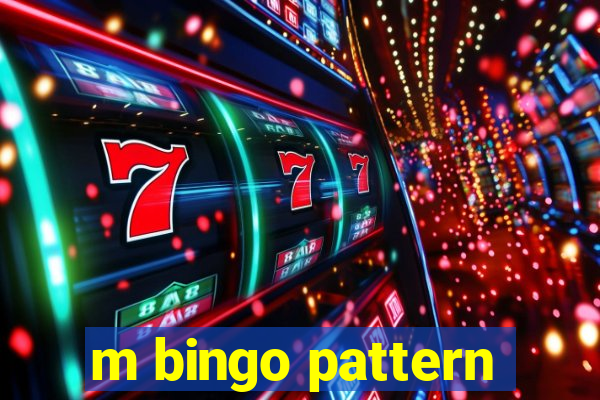 m bingo pattern