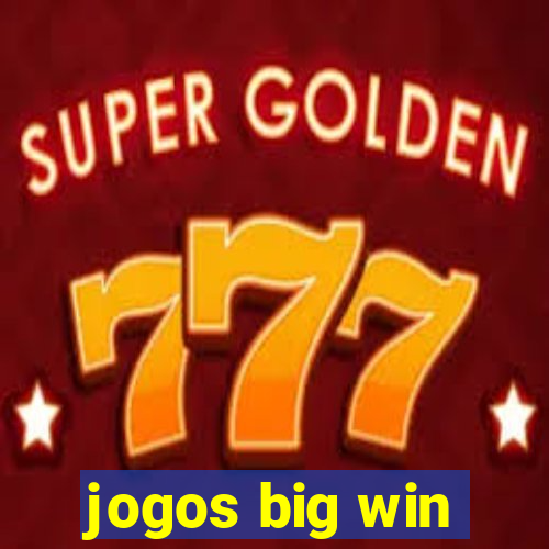 jogos big win