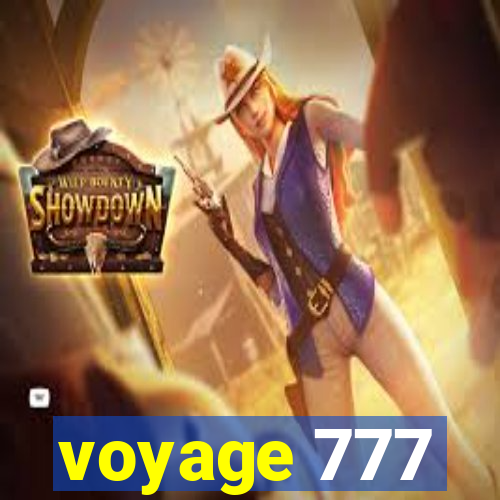 voyage 777