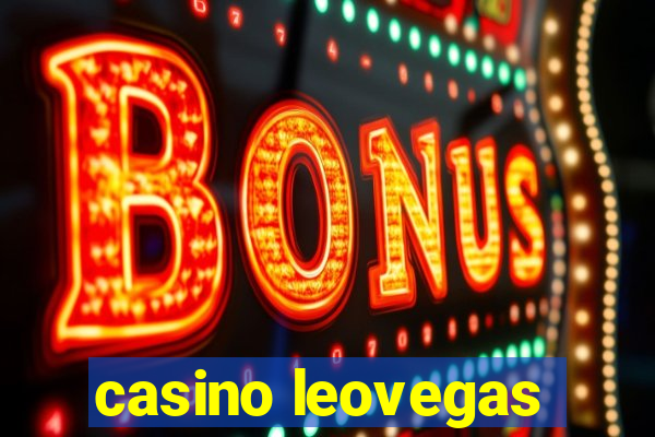 casino leovegas