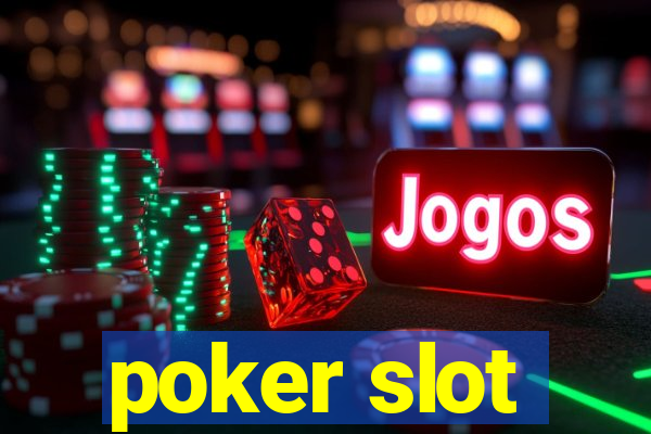 poker slot