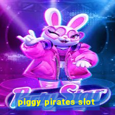 piggy pirates slot