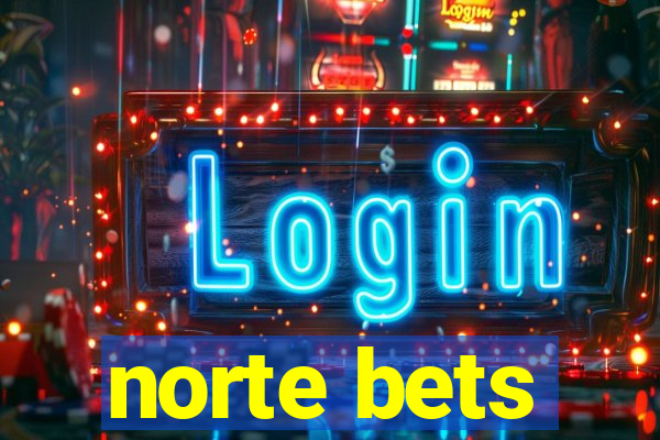 norte bets