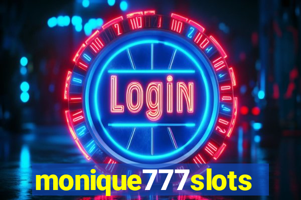 monique777slots