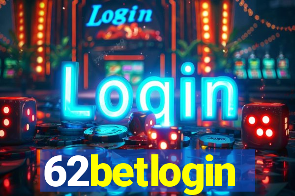 62betlogin