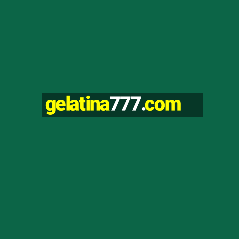 gelatina777.com