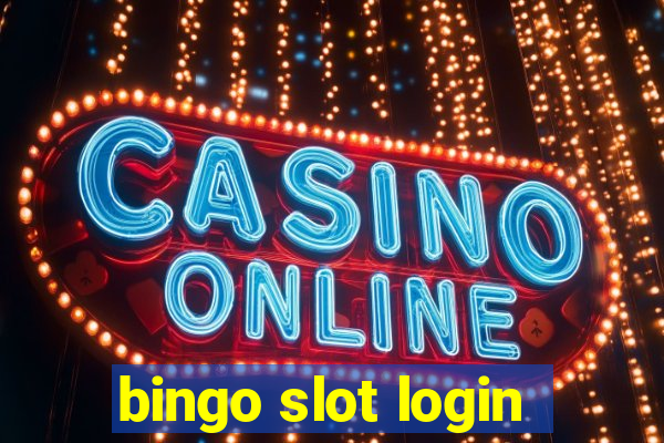 bingo slot login