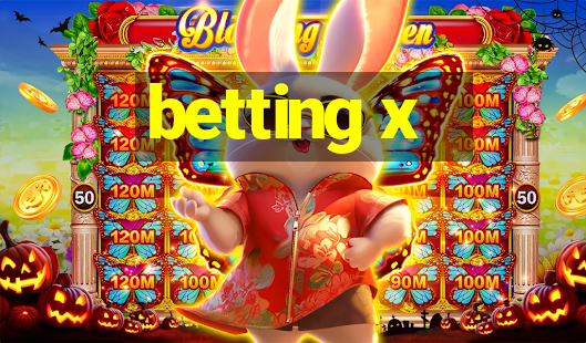 betting x