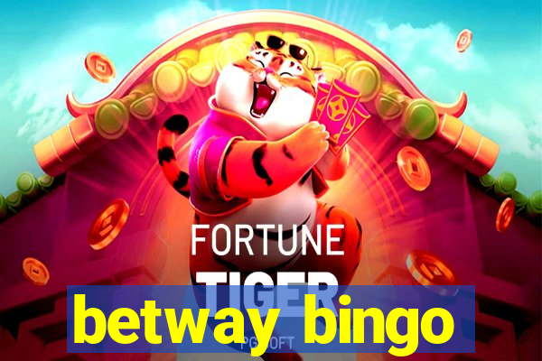 betway bingo