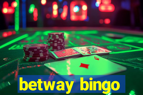 betway bingo