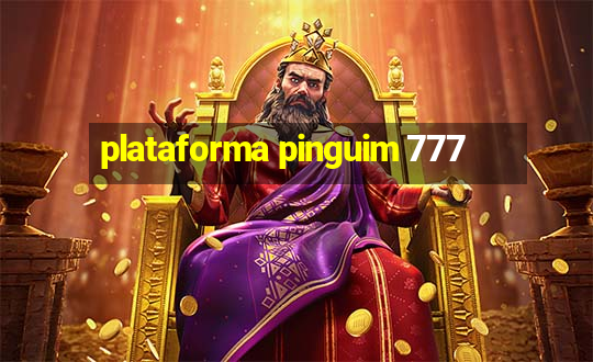 plataforma pinguim 777