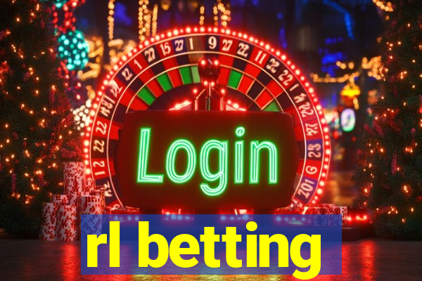 rl betting