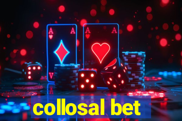 collosal bet