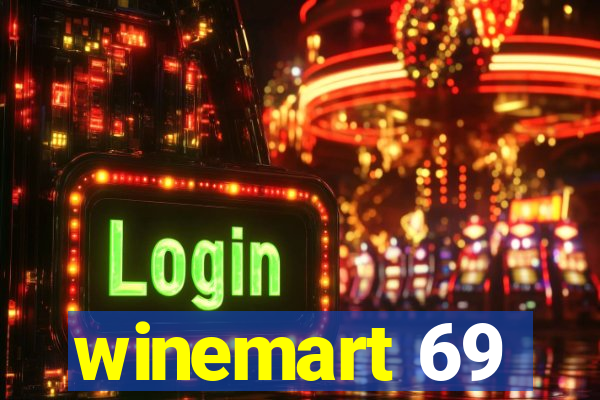 winemart 69