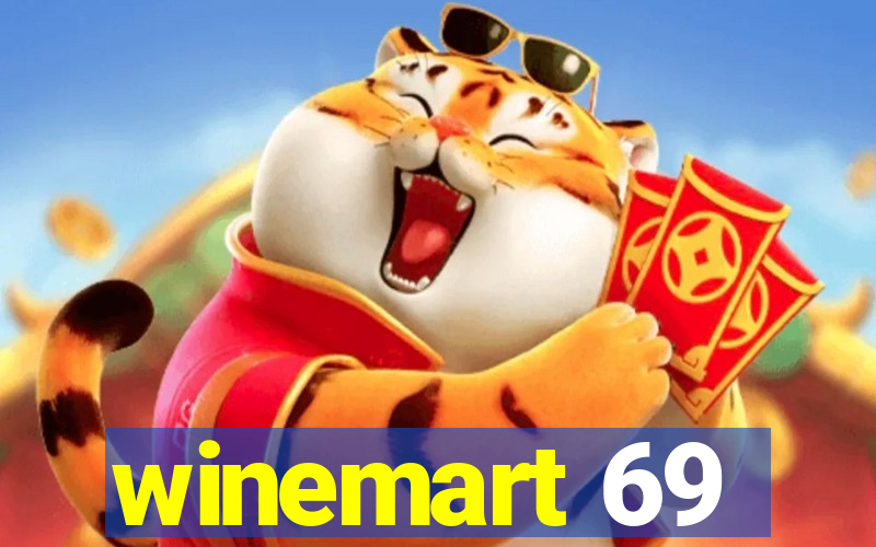 winemart 69