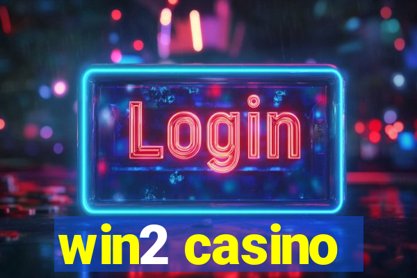 win2 casino